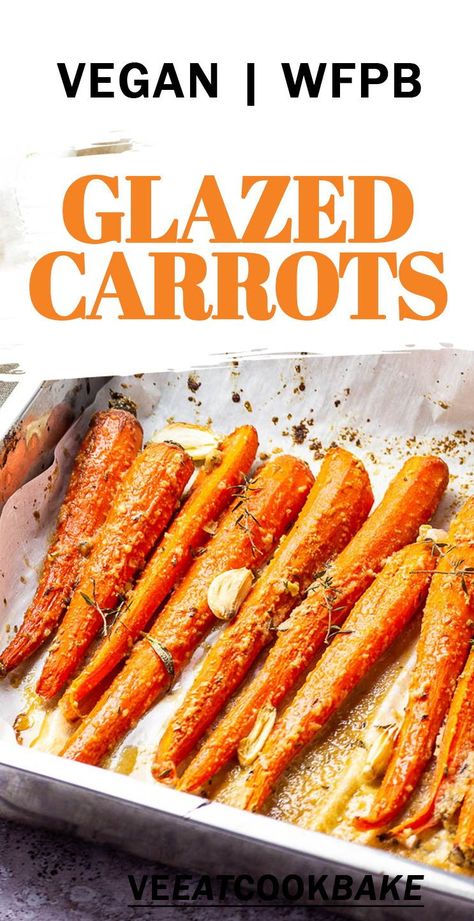 Baked Carrots Recipe, Roasted Glazed Carrots, Carrot Recipes Side Dishes, Maple Roasted Carrots, Maple Glazed Carrots, Carrots Side Dish, Cheap Vegan Meals, Glazed Carrots Recipe, Healthy Vegan Breakfast