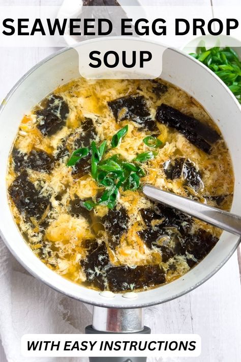 Japanese Seaweed Soup, Seaweed Egg Drop Soup, Seaweed Soup Recipe, Healing Soups, Meal Board, Soup For Babies, Postpartum Meal, Ramen Soup Recipes, Seaweed Soup