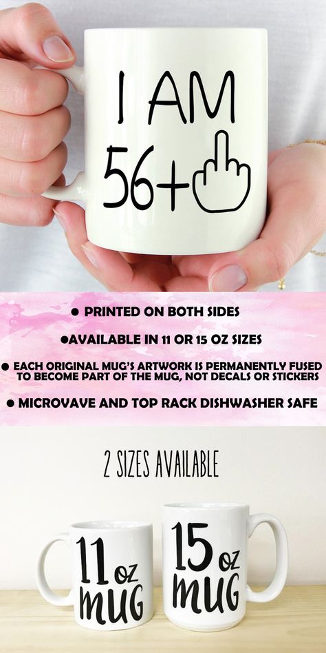 57th Birthday Mug Gift for Women and Men - Turning 57 Years Old Happy Birthday Coffee Mug - Gag Party Cup Idea for a Joke Celebration  -  -  #birthday #birthdaygift #birthdaymug #coffeemugs #coffeemug #custommugs #57thbirthday #57yearsold