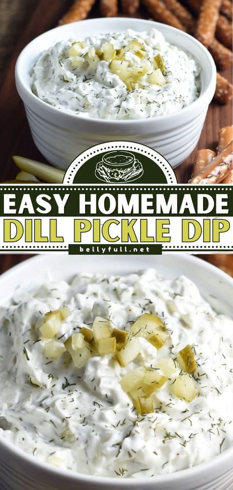 Easy Dill Pickle Dip, East Dips For Parties, Easy Pickle Dip, Dill Chip Dip, Easy Cold Dips For A Party, Dips Recipes For Parties, Dips And Appetizers For Parties Cold, Last Minute Appetizers For A Party, Dips To Make For A Party