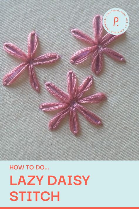 Embroidery Instructions Tutorials, How To Make Embroidery Flowers Easy, Hand Stitch Flowers, Easy Embroidery Ideas Flower, Hand Embroidered Floral Letters, Simple Flower Hand Embroidery, Embrodery Stiching Flowers Diy, Hand Stitching Flowers, Embroidery Patterns Easy Simple