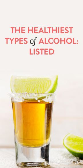 the healthiest types of alcohol Types Of Alcohol, Healthy Alcohol, Whoop Whoop, Healthier Choices, Burning Questions, Body Conscious, Adult Drinks, Party Drinks, Common Sense