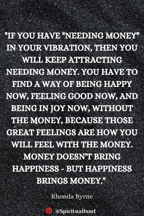 #happiness #money #feelgood #affirmations #spirituality #god #manifestation #lawofattraction #universe #miracles #godbless #positivethoughts #bepositive Money And Happiness Images, Money Doesn't Buy Happiness, Money Vibration, Energy Of Money, Money Doesnt Buy Happiness, Timeless Quotes, Shopping Pictures, Women Right, Rhonda Byrne