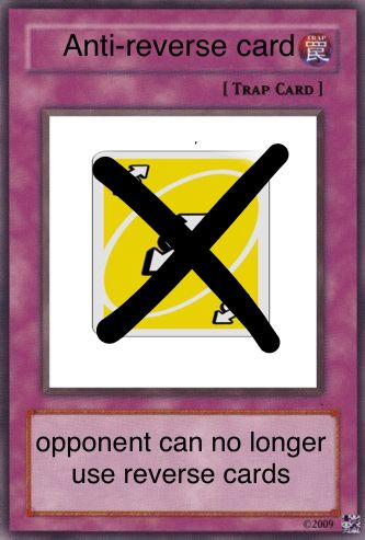 Funny Uno Reverse Card, Roast People, Card Memes, Uno Reverse Card, Battle Cards, Trap Cards, Reverse Card, Yugioh Trap Cards, Uno Reverse