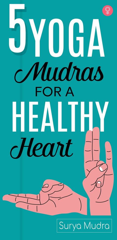 5 Yoga Mudras For A Healthy Heart : Yoga is one of the best bets when it comes to your fitness routine. It is a wholesome way of nourishing your body and soul equally. Along with the asanas, there are the mudras, which you can learn quickly. Regular practice of these mudras is known to help in healing various health conditions and also to keep the heart healthy. #yoga #yogaposes #healthyheart Heart Mudra, Yoga For Heart Health, Weights For Beginners, Heart Muscle, Health And Fitness Magazine, Cool Yoga Poses, Cholesterol Levels, Fitness Advice, Easy Yoga