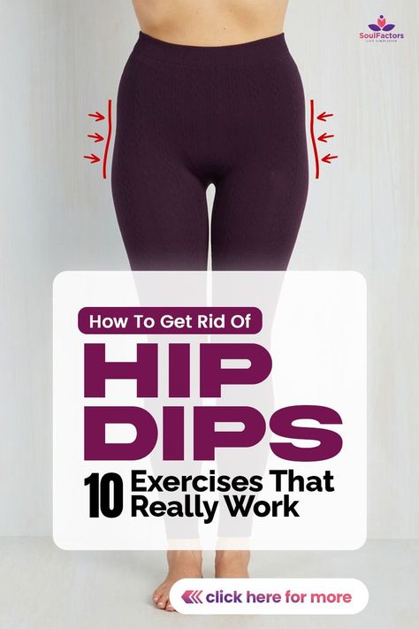 How To Get Rid of Hip Dips: 10 Exercises That Really Work Exercises To Shrink Hips, Outer Hip Workout, Lose Hip Dips, Fill In Hip Dips, How To Get Rid Of Hip Dips, How To Get Rid Of Hip Dips Fast, Exercises For Hip Dips, Hip Dips Before And After, Workout Hip Dips