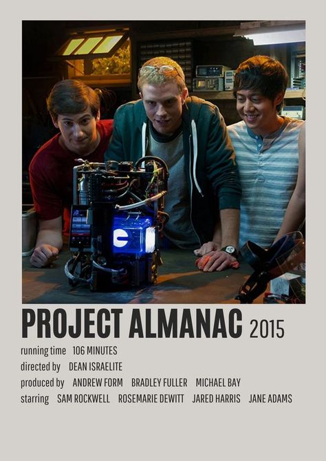 Project Almanac Movie, Project Almanac, Michael Bay, Teen Movies, Minimal Movie Posters, Good Movies To Watch, Iconic Movies, Teenage Dream, Minimalist Poster