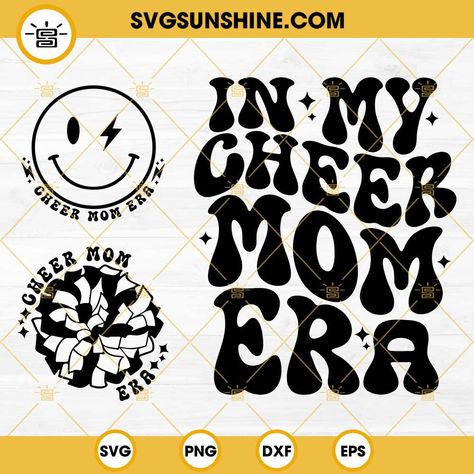 Cheer Mom Era Shirt, In My Cheer Mom Era, Cheer Mom Svg Free, Cheer Mom Shirt Ideas, Cheerleading Svg, Cheer Mom Shirt, Cheer Mom Svg, 48 Birthday, Cheer Shirt