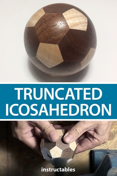 Wood Soccer Ball, Wood Turning Projects Awesome Ideas, Truncated Icosahedron, Lathe Woodworking Projects, Wooden Football, Geodesic Sphere, Segmented Turning, Canadian Woodworking, Temari Patterns