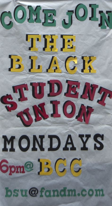 Come Join The Black Student Union •  Mondays, 6pm @ BCC Join Club Poster Ideas, Bsu Poster Ideas, Black Student Union Ideas Events, Club Posters School, Black Student Union Poster Ideas, Black Student Association, Black Student Union Ideas, Black Student Union Logo, School Club Poster