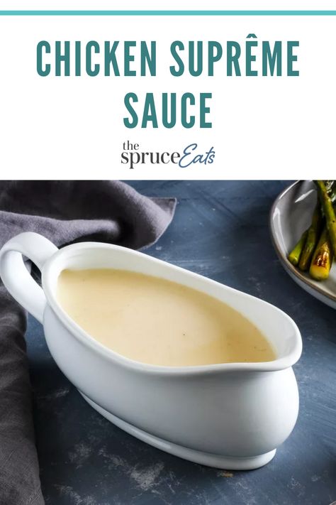 Sauce For Roast Chicken, Sauce For Rotisserie Chicken, Supreme Sauce, Veloute Sauce Recipes, Sauce For Roasted Chicken, Supreme Sauce Recipe, Chicken Supreme, French Sauces, Homemade Sauce Recipes