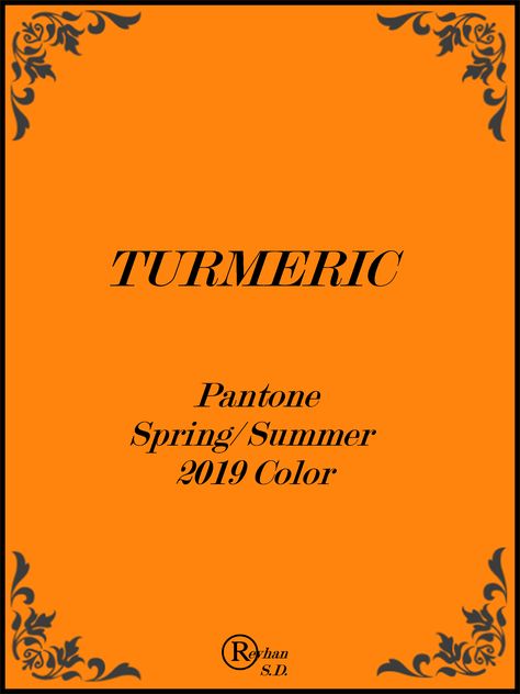 '' Turmeric- Pantone Spring/ Summer 2019 Color '' by Reyhan S.D. Turmeric Color Palette, Yellow Pantone Colour Palettes, Yellow Colour Pantone, Pantone Chartreuse, Yellow Orange Pantone, Lemon Yellow Pantone, Pantone Palette, Pink Peacock, Scenery Photography