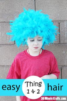 Easy DIY Thing 1 and Thing 2 Hair from Dr Seuss Cat in the Hat Diy Thing One And Thing Two Costumes, Thing 2 Costumes Diy, Thing One And Thing Two Costumes Diy, Thing One Thing Two Costume, Thing One And Thing Two Costumes, Seuss Costumes, Dr Seuss Costumes, 30 Minute Crafts, Thing 1 And Thing 2