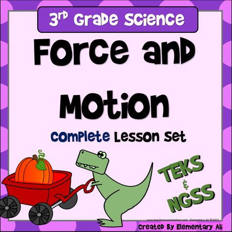 Force And Motion 3rd Grade, Forces And Motion 3rd Grade, Lesson Plans 3rd Grade, Science 3rd Grade, Word Wall Activities, Reasoning Activities, Motion Activities, Critical Thinking Activities, Printable Lesson Plans