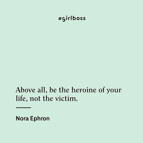 Tap into your superpowers, be your own hero, and save yourself. 🚺  #girlboss Nora Ephron Quotes, Instagram Success, Nora Ephron, Be Your Own Hero, Warm Fuzzies, Be The Boss, Word Up, Career Advice, Daily Motivation