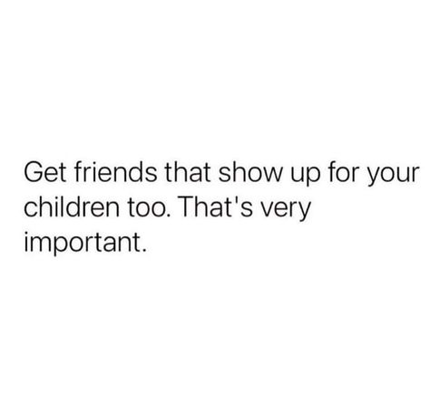 Friends Quote, Motherhood Quotes, Good Quotes For Instagram, Quotes And Notes, Baddie Quotes, Reminder Quotes, Mom Quotes, Deep Thought Quotes, Real Quotes