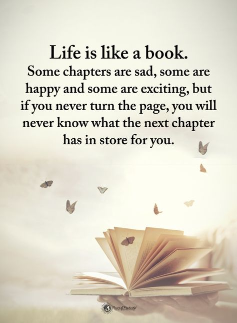 Life Is Like A Book, One Life Quotes, New Chapter Quotes, Libra Quotes Zodiac, Turn The Page, Genius Quotes, Next Chapter, Quotable Quotes, Reality Quotes