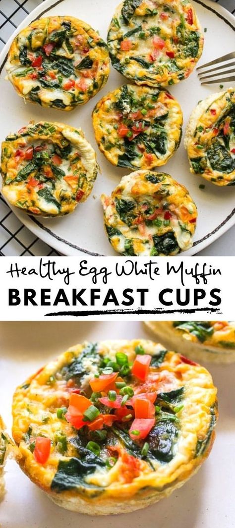 Egg Cups Breakfast Healthy Low Carb, Healthy Eggs Bites, Veggie Egg Cups Breakfast, Egg White Muffins Healthy, Egg White Breakfast Cups, Egg White Frittata Muffins, Healthy Breakfast Bites, Veggie Egg White Bites, Healthy Egg Cups Breakfast