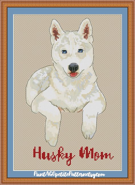 Mom Cross Stitch, Black Husky, Black Chihuahua, Husky Cross, White Husky, Golden Retriever Mom, Chihuahua Mom, White Symbol, Husky Mom