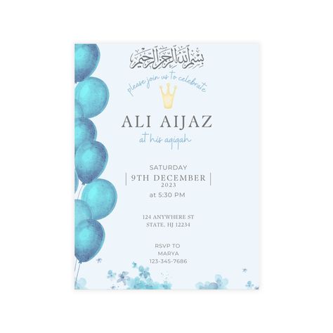 "This baby boy aqiqah invitation digital download features a minimalist pastel blue with balloons. It is fully customizable and can include as much or as little information as you would like. The invite features black and blue lettering and is perfect to celebrate the arrival of your new baby. It includes an Islamic theme, perfect for Muslim parents or grandparents. You can customize this announcement as needed. DESCRIPTION This digital invitation is meant for an aqiqah invite but can be customized for any occasion. Just contact us with your preferences! The wording can be edited as needed. Celebrate this joyous occasion with this elegant announcement. This is a digital download. You will add your personalization in the personalization text box. We will edit the invitation with your person Arabic Bismillah, Aqiqah Invitation, Boy Birth Announcement Card, First Birthday Invite, Minimalist Pastel, Balloon Invitation, Birth Announcement Card, Bleu Pastel, Ramadan Gifts