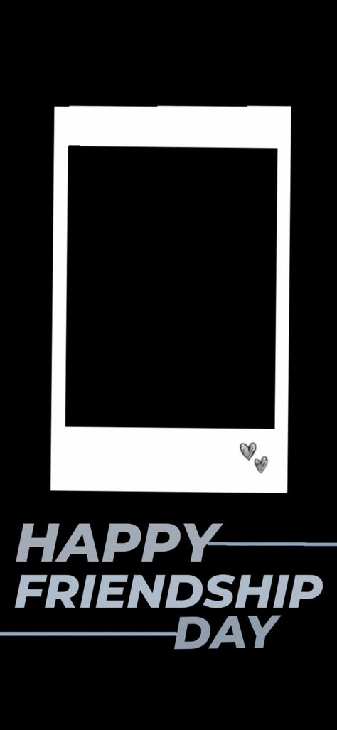 Friendship Day Layout, Friendship Day Templates Instagram, Friendship Day Frames Instagram, Happy Friendship Day Frames, Friendship Day Frame, Happy Friendship Day Photo Frame, Friendship Day Photo Frames, Happy Friendship Day Template, Happy Friendship Day Instagram Story