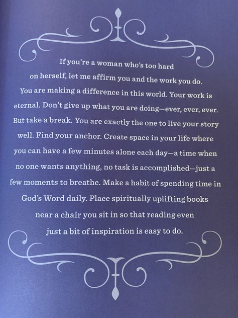 Teatime Discipleship by Sally Clarkson p. 33 Teatime Discipleship, Sally Clarkson, Uplifting Books, Life Encouragement, Create Space, Take A Break, Don't Give Up, Live For Yourself, Encouragement