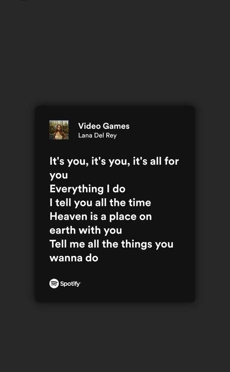 Video Games By Lana Del Rey, Video Games Lyrics, Video Games Lana Del Rey, Lana Del Rey Video Games, Wedding Entrance Songs, Lana Del Rey Video, Video Game Quotes, Entrance Songs, Coping Mechanism