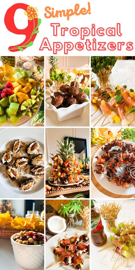 Tiki Party Menu Ideas, Island Themed Appetizers, Tropical Theme Party Food Ideas, Tropical Theme Appetizers, Luau Party Appetizers Finger Foods, Tropical Catering Ideas, Carribean Party Food Ideas, Margaritaville Party Appetizers, Tropical Food For Party