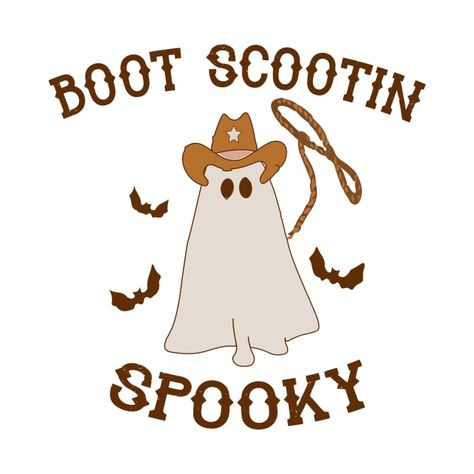 Boot Scootin Spooky Svg, Whiteboard Drawings, Boot Scootin Spooky, Halloween Customer, Halloween Cowboy, Spooky Designs, Cowboy Boot, Halloween Boo, Halloween Prints