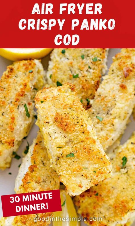 Crispy, delicious, and easy to make in under 30 minutes! This Parmesan Panko Breaded Cod is a favorite seafood dinner for the whole family. Learn the best way to cook cod fillets - by coating the fillets in a delicious panko breadcrumb mixture. This recipe has air fryer cod and oven baked cod instructions. Be sure to SAVE this easy cod recipe! Lingcod Recipe Dinners, Cook Cod Fillets, Panko Cod, Air Fryer Cod Recipe, Dinner Meatless, Panko Crusted Cod, Cod Fillet Recipes, Oven Baked Cod, Steamed Fish Recipes