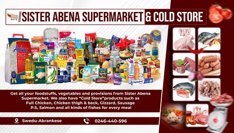 Supermarket & Cold store banner by Gyaimes Multimedia - 0557270401 Cold Store Banner Design, Supermarket Banner Design, Provision Store Banner Design, Store Banner Design, Provision Store, Curriculum Vitae Template Free, Fb Banner, Fireworks Photography, Newspaper Layout