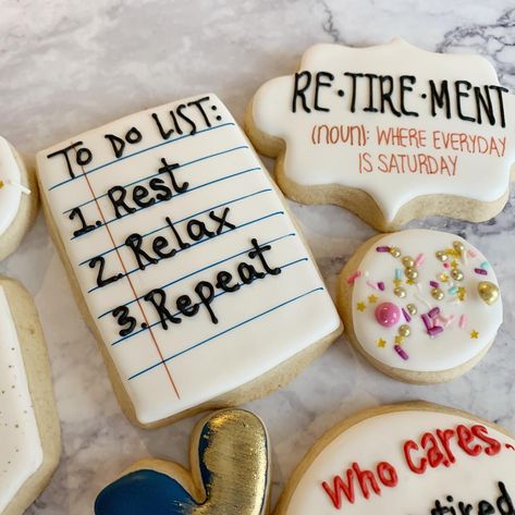 Work Retirement Party Ideas, Retirement Cookies, Retirement Party Cakes, Teacher Retirement Parties, Retirement Party Themes, Retirement Decorations, Retirement Cake, Retirement Party Gifts, Retirement Ideas