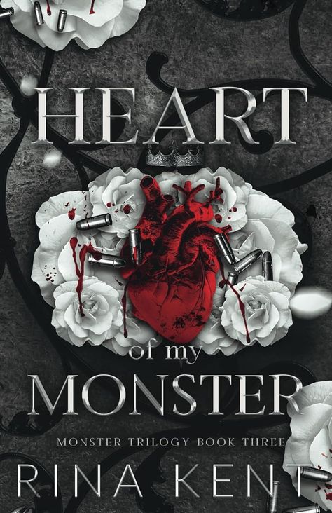 Heart of My Monster: Special Edition Print (Monster Trilogy Special Edition Print, Band 3) : Kent, Rina: Amazon.de: Books My Woman, My Monster, Dark Books, Management Books, Rina Kent, Romance Book Covers, Fantasy Books To Read, Dark Romance Books, Romantic Books