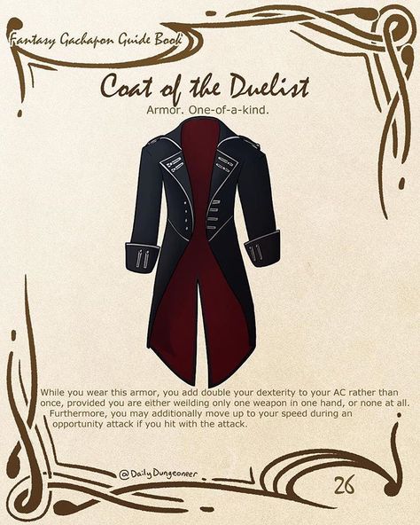 Coat of the Duelist! Listen to #thezonecast if you don’t already! Also, please consider checking out my Patreon if you like my work!… 5e Items, Dm Ideas, Homebrew Items, Magic Armor, Dnd Magic, Dnd Items, Magical Items, Dungeons And Dragons 5e, D D Items