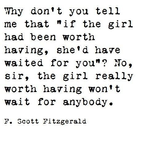 F Scott Fitzgerald Quotes, Fitzgerald Quotes, Quotes Famous, 20th Quote, F Scott Fitzgerald, Super Quotes, Ideas Quotes, Famous Men, Trendy Quotes