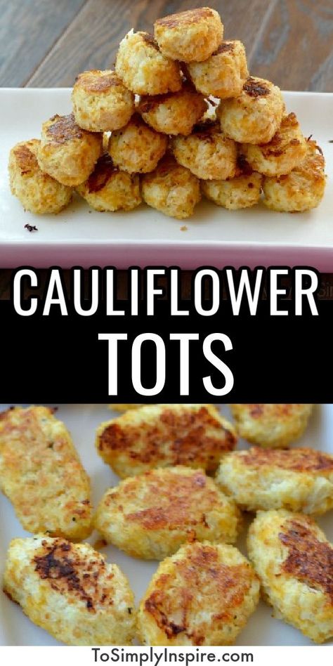 Cauliflower tots are healthy, low carb alternative to traditional tater tots. These are made with just five ingredients for a delicious side dish the whole family loves! #cauliflower #lowcarb #sidedish Cauliflower Tots Recipe, Keto Cauliflower Tots, Vsg Diet, Carb Free Snacks, Tot Recipes, Sneaky Veggies, Vegetable Meals, Cauliflower Side Dish, Low Carb Side Dish