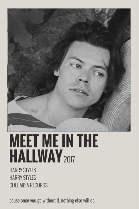 Meet Me In The Hallway Poster, Harry Styles Meet Me In The Hallway, Meet Me In The Hallway, Harry Posters, Sign Of The Times Harry Styles, Song Posters, Harry Styles Songs, One Direction Songs, Polaroid Posters