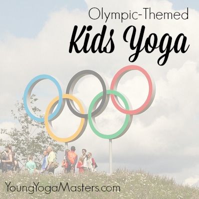 Toddler Yoga, Olympic Yoga For Kids, Kids Olympics, Yoga Posses, Kids Yoga Classes, Olympic Theme, Yoga Ideas, Backyard Summer, Mindfulness For Kids