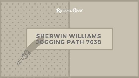 Sherwin Williams Jogging Path 7638 [Paint Color Review 2024] Sherwin Williams Jogging Path, Jogging Path, My Space, Warm Undertone, Trim Color, Warm Grey, Sherwin Williams, Paint Color, Rustic Farmhouse