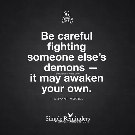 Demons Inner Demons Quotes, Demons Quotes, Demonic Quotes, Super Quotes, Trendy Quotes, Quotes About Strength, A Quote, Meaningful Quotes, True Quotes