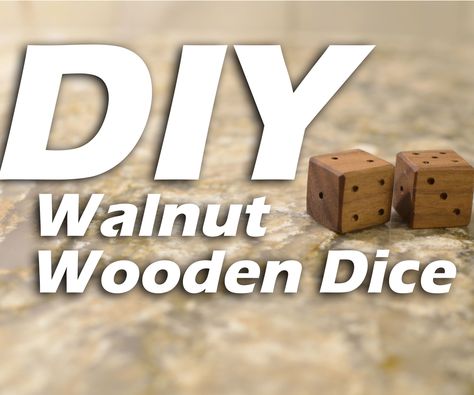 Make your own dice with this step by step guide. Log Furniture Diy, Wood Dice, Wood Projects For Beginners, Wooden Dice, Woodworking Project Plans, Woodworking Box, Work Diy, Woodworking Guide, Diy Holz