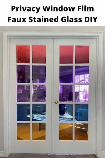 Are you looking for a privacy window film? We needed this for our French doors at home and I created an easy and temporary faux stained glass look on a budget! Interior French Door Privacy Ideas, French Door Window Film, Faux Stained Glass Diy, Candle Headboard, Shelf Vanity, Privacy Window Film, Privacy Window, Glass Diy, Making Stained Glass