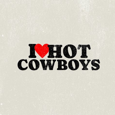 Cowboy Lovers Aesthetic, In Love With A Cowboy, Black Western Aesthetic, I Love Cowboys, Country Prints, Grunge Png, Country Backgrounds, Cow Svg, Cowboy Aesthetic