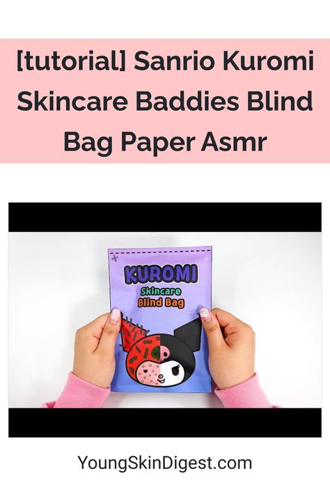 [tutorial] Sanrio Kuromi Skincare Baddies Blind Bag Paper Asmr Kuromi Skincare, Skin Care Guide, Skin Care Tutorial, Blind Bag, Colorful Bags, Sanrio Kuromi, Blind Bags, Soothing Sounds, Paper Cover