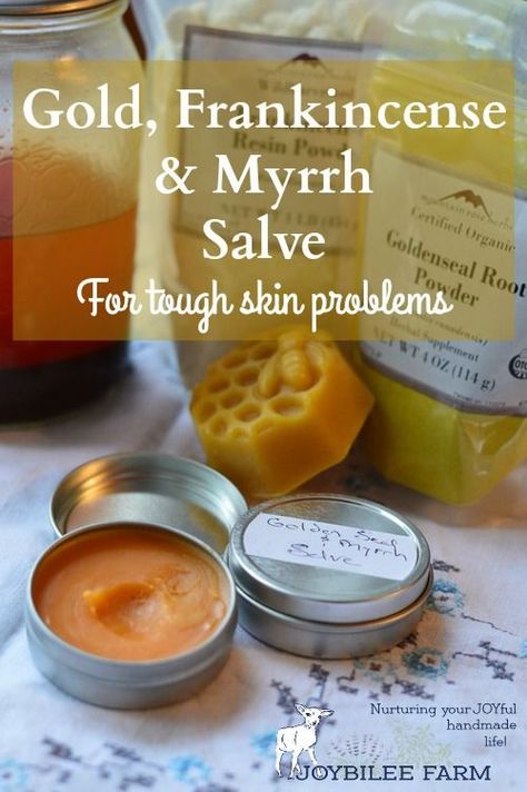 Gold, Frankincense, and Myrrh Salve for your DiY Apothecary | Joybilee Farm Gold Frankincense And Myrrh, Diy Apothecary, Frankincense And Myrrh, Salve Recipes, Herbal Salves, Skin Care Routine For 20s, Healing Salves, Frankincense Myrrh, Natural Healing Remedies