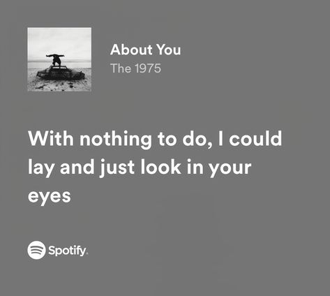 about you / the 1975 The 1975 About You Lyrics, About You The 1975, The 1975 Lyrics, Fav Books, Yours Lyrics, The 1975, Sweet Nothings, Song Lyrics, Ideas Para