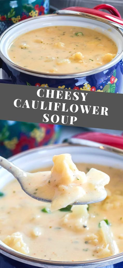 Cheesey Cauliflower, Cheesy Cauliflower Soup, Cauliflower Cheese Soups, Cauliflower Soup Recipes, Matcha Cookies, Homemade Soup Recipe, Cheesy Cauliflower, Best Soup Recipes, Delicious Soup Recipes