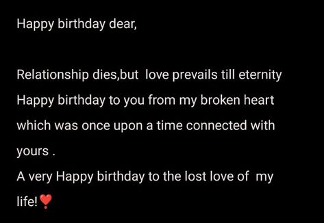 Long Lost Love, Happy Birthday Dear, Very Happy Birthday, Feeling Lost, Lost Love, Happy Birthday To You, Once Upon A Time, Love Of My Life, Of My Life