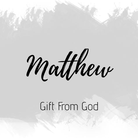 Mathew Name Meaning, Matthew Name Meaning, Matthew Name Tattoo, Matthew Meaning, Matthew Tattoo, Matthew Name, Children Aesthetic, Sweet Girl Names, Names Male