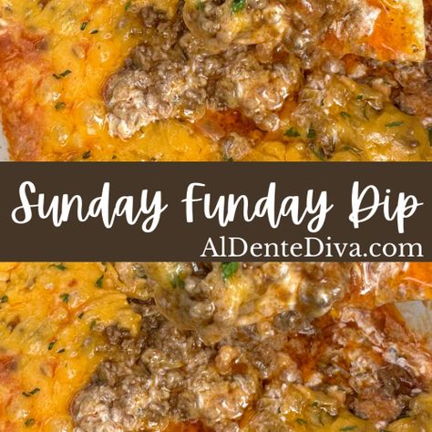 Sunday Funday Dip, Thanksgiving Lunch, Seasoned Ground Beef, Hot Crab Dip, Spicy Tacos, Spicy Cheese, Ground Beef Tacos, Spicy Salsa, Dip Recipes Easy